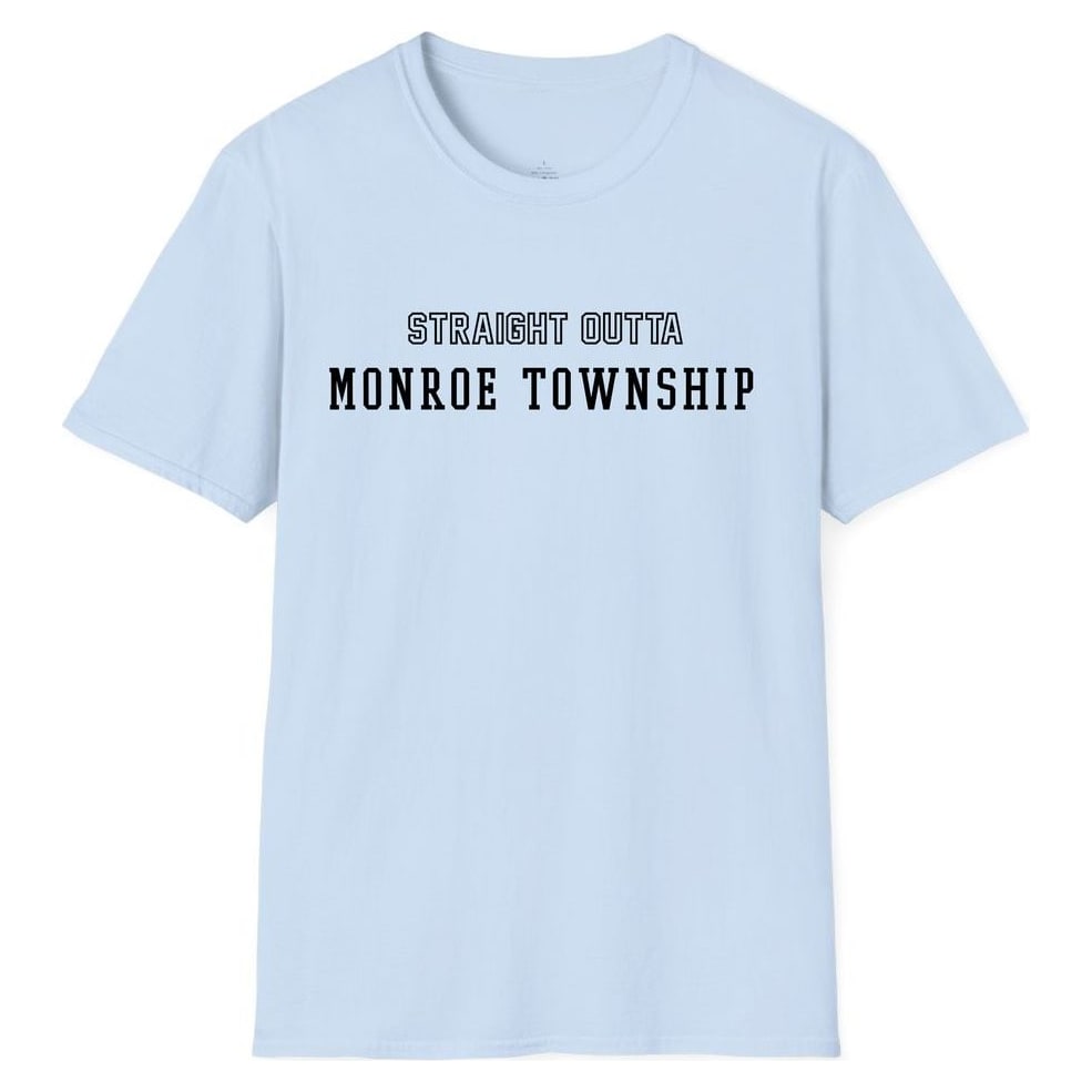 STRAIGHT OUTTA MONROE TOWNSHIP — Light Blue