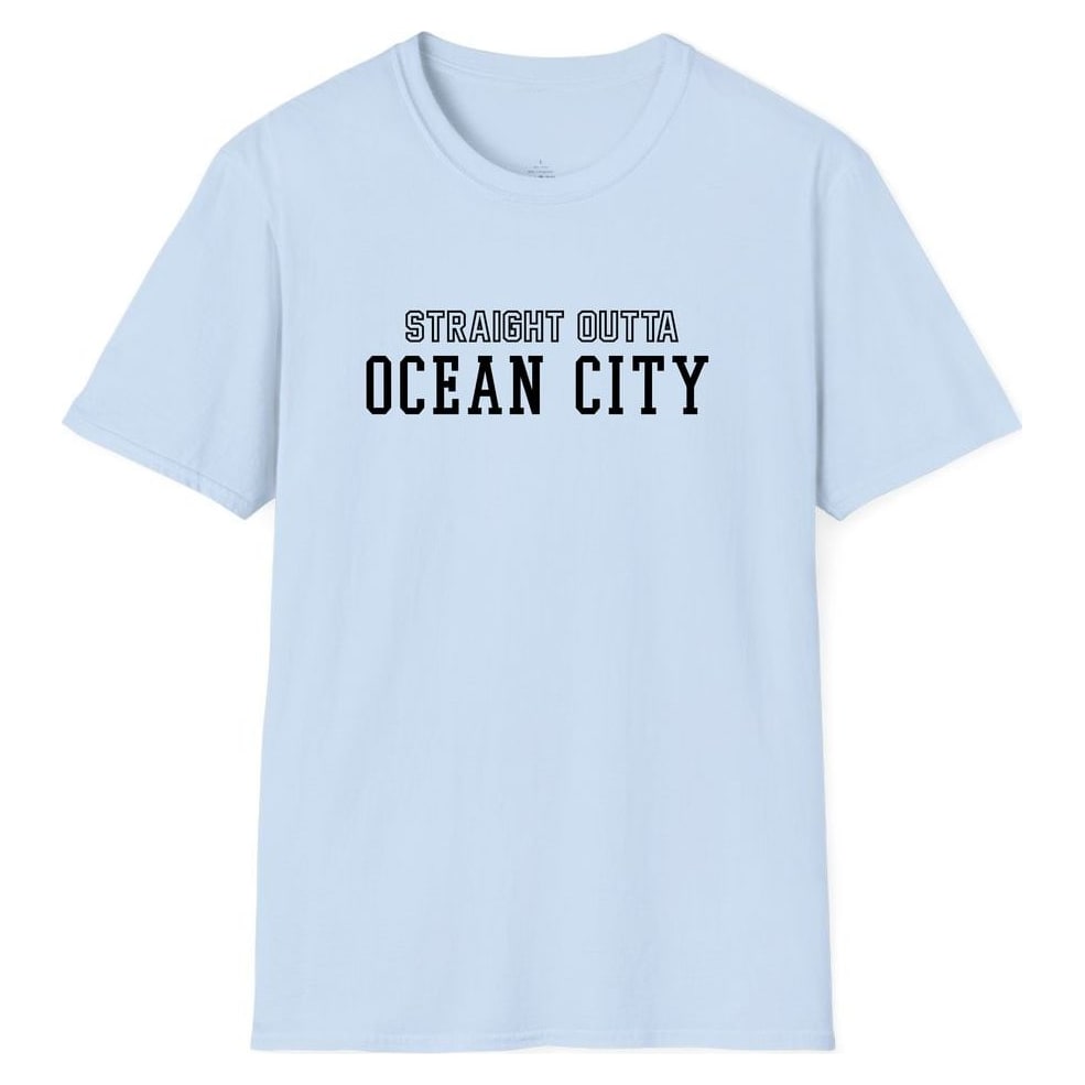STRAIGHT OUTTA OCEAN CITY — Light Blue