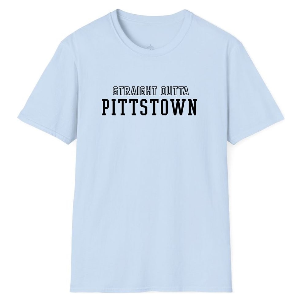 STRAIGHT OUTTA PITTSTOWN — Light Blue
