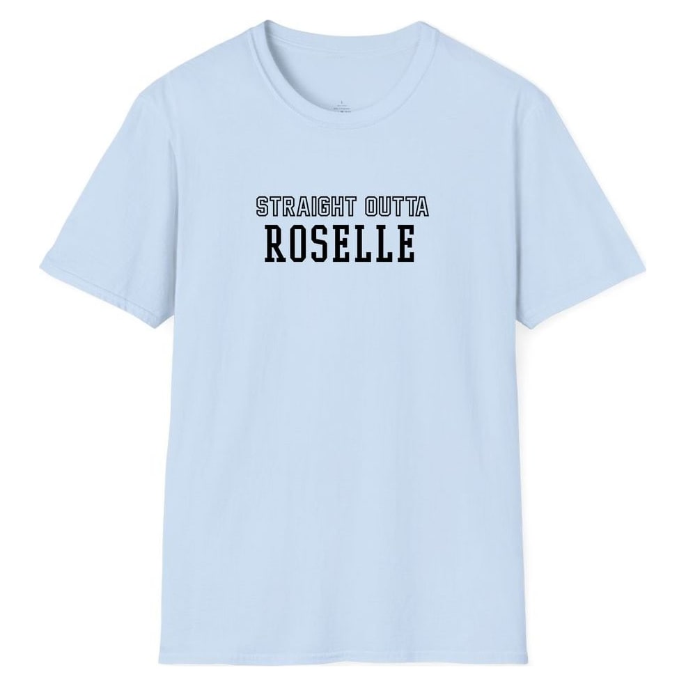 STRAIGHT OUTTA ROSELLE — Light Blue