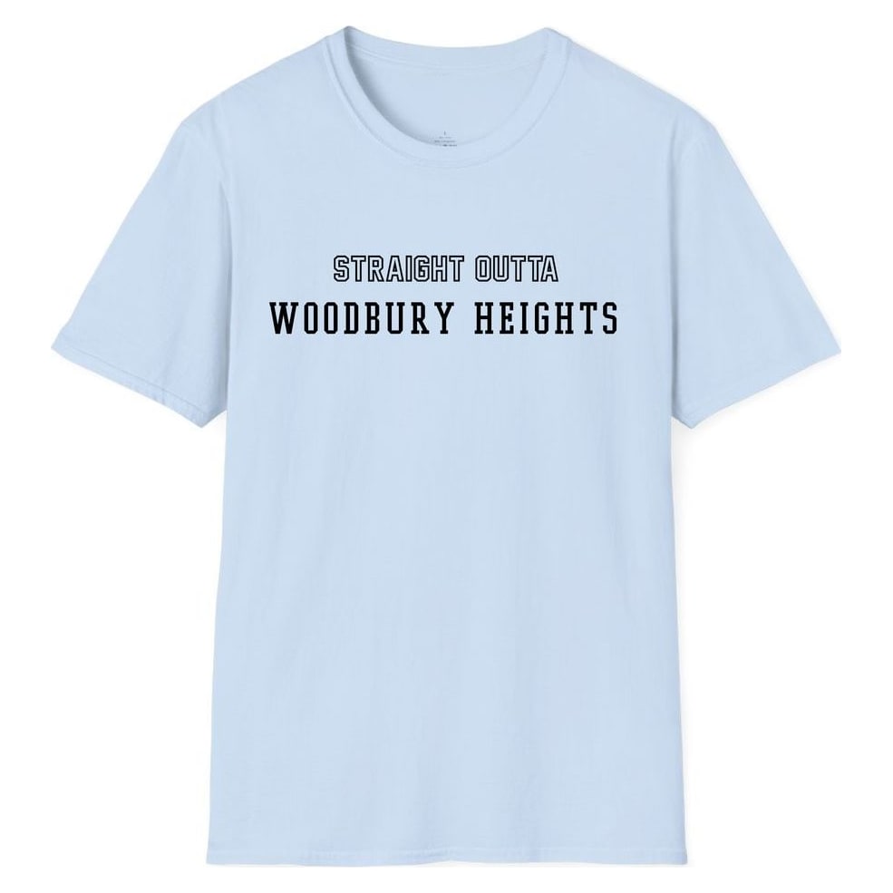 STRAIGHT OUTTA WOODBURY HEIGHTS — Light Blue