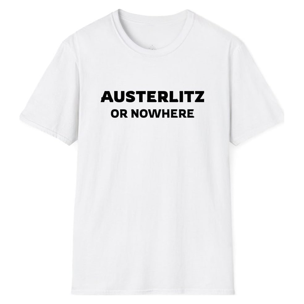 AUSTERLITZ OR NOWHERE — White