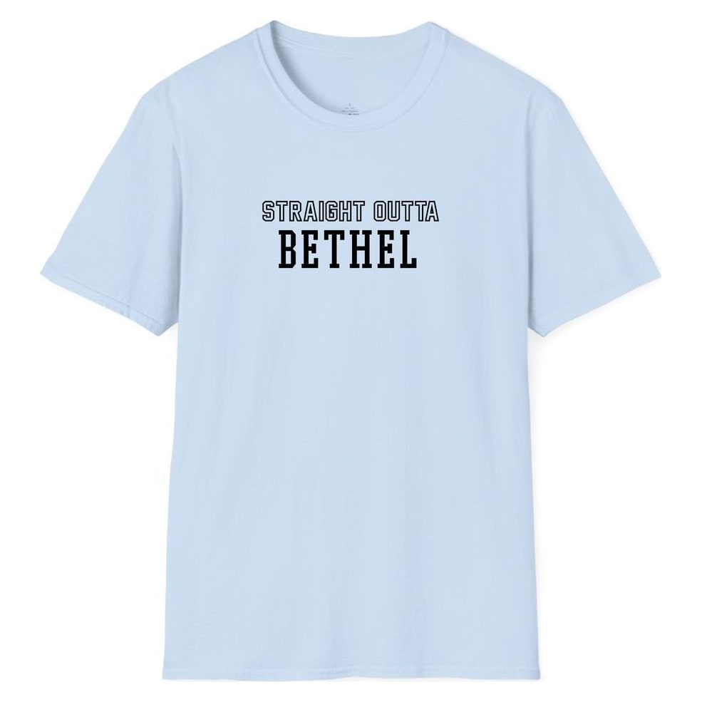 STRAIGHT OUTTA BETHEL — Light Blue