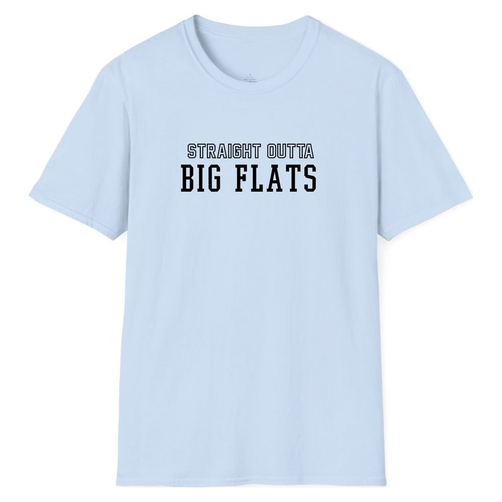 STRAIGHT OUTTA BIG FLATS — Light Blue