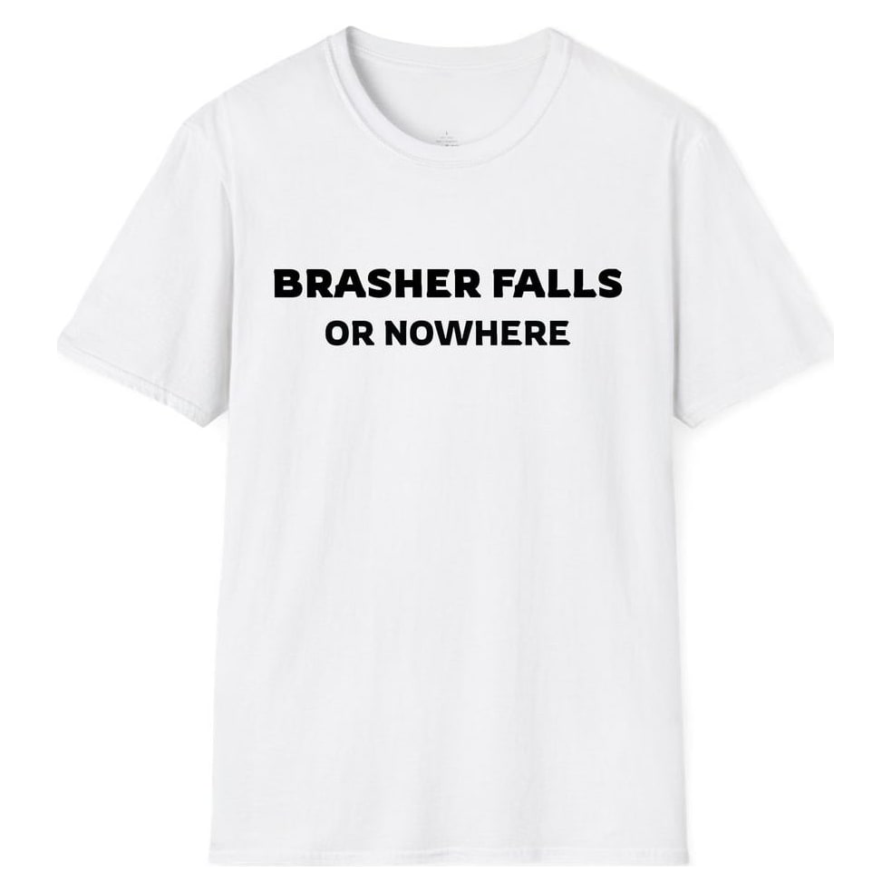 BRASHER FALLS OR NOWHERE — White