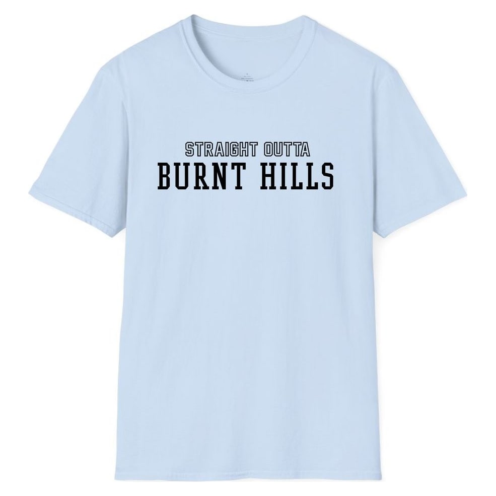 STRAIGHT OUTTA BURNT HILLS — Light Blue