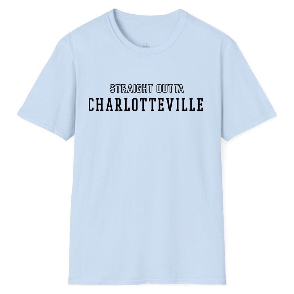 STRAIGHT OUTTA CHARLOTTEVILLE — Light Blue