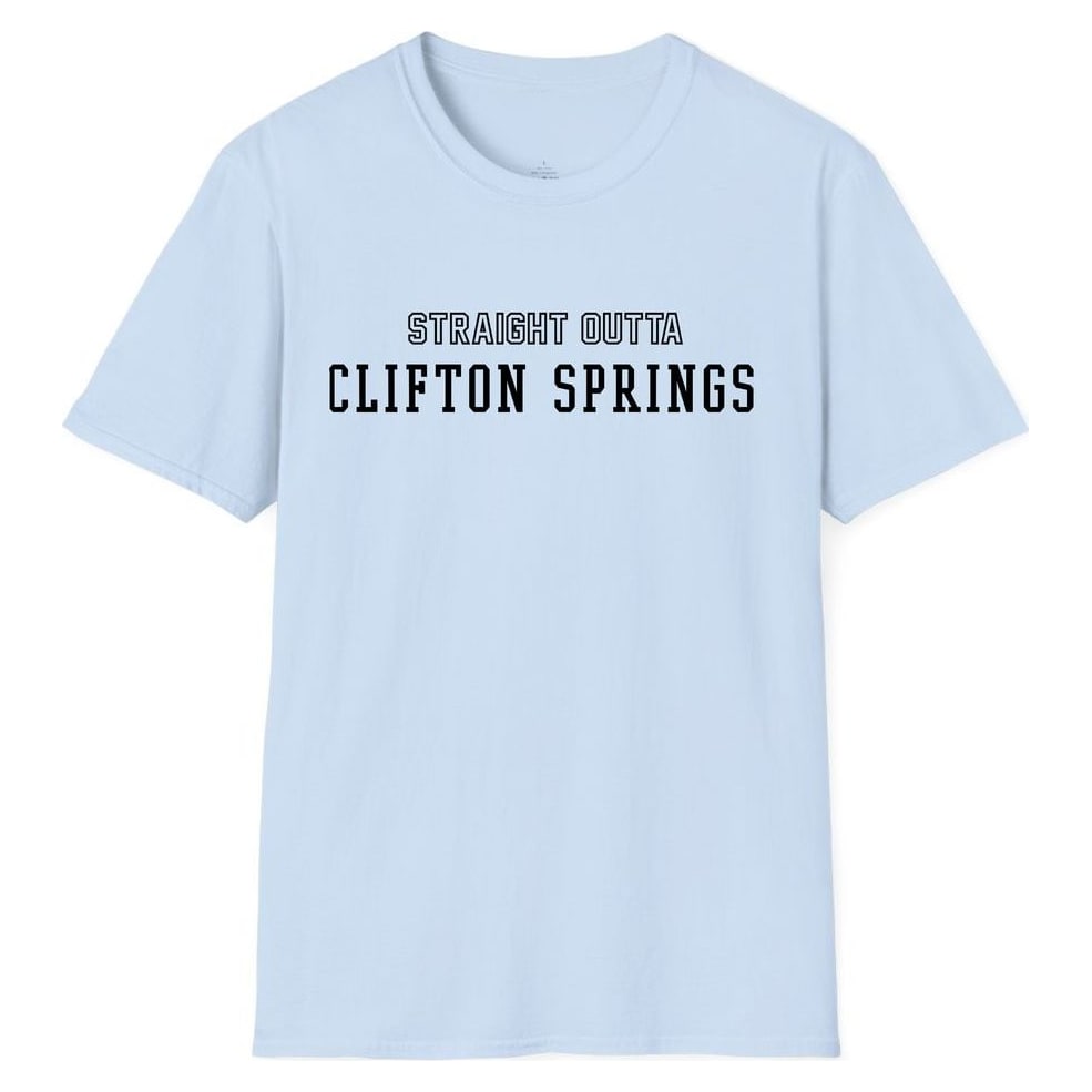 STRAIGHT OUTTA CLIFTON SPRINGS — Light Blue