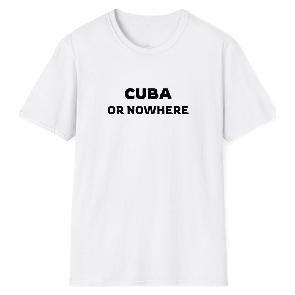 CUBA OR NOWHERE — White