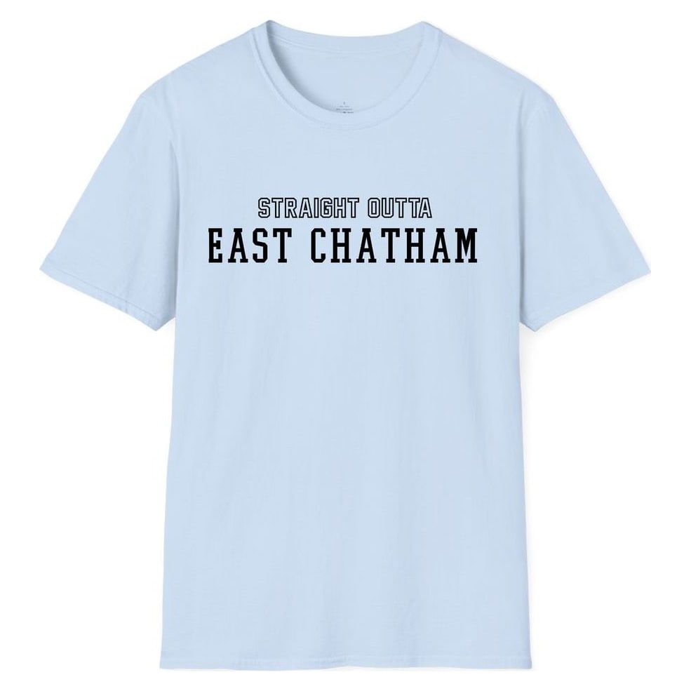 STRAIGHT OUTTA EAST CHATHAM — Light Blue