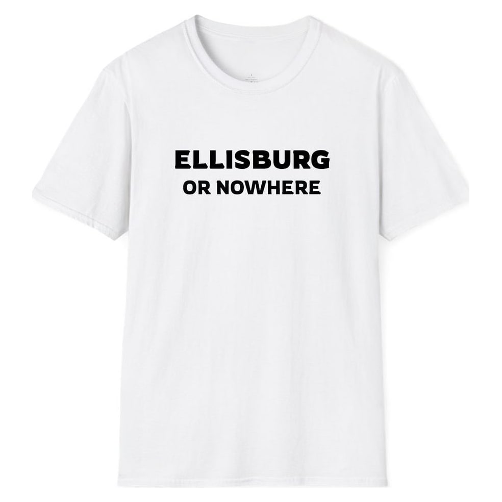ELLISBURG OR NOWHERE — White