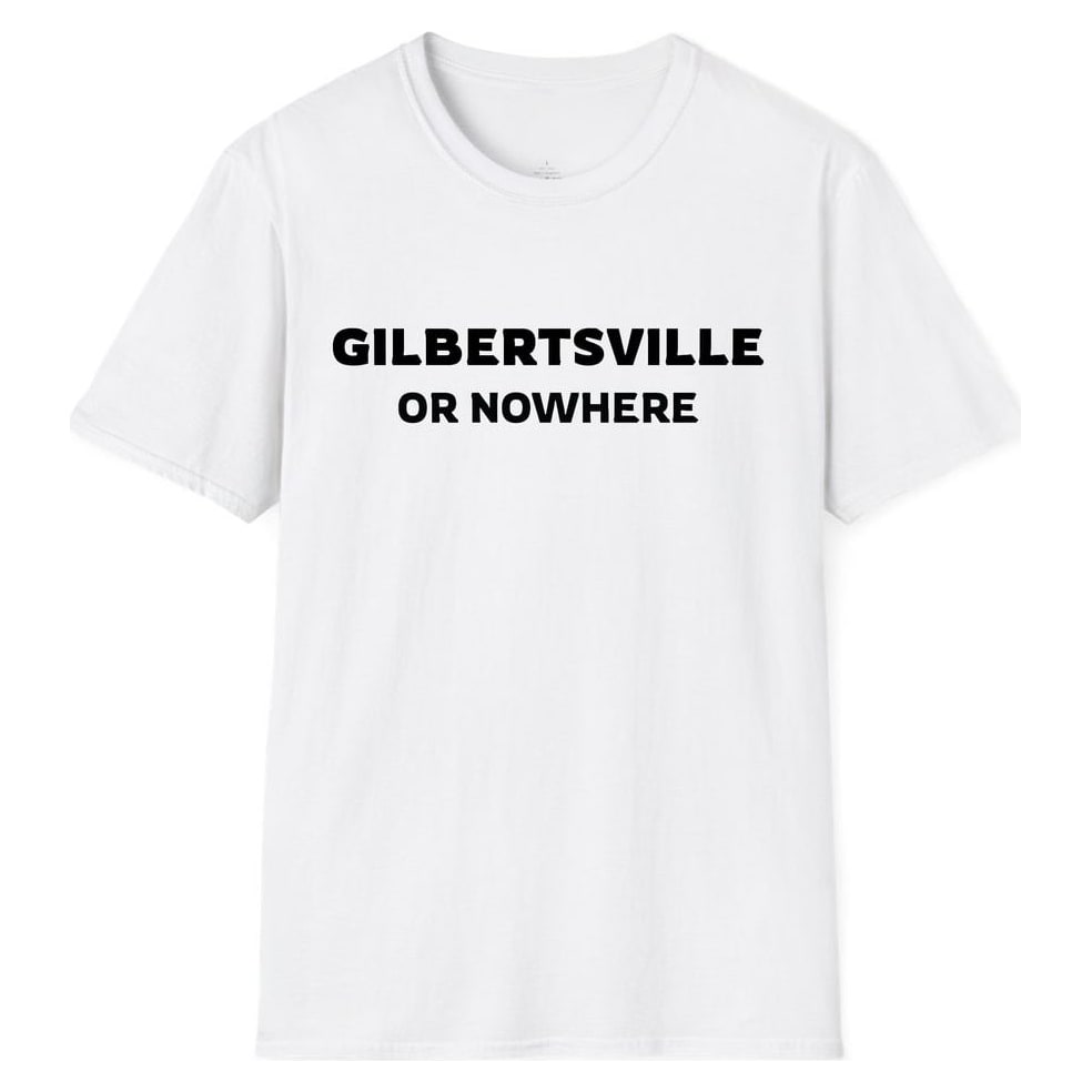 GILBERTSVILLE OR NOWHERE — White