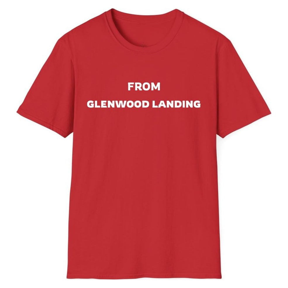 FROM GLENWOOD LANDING — Red