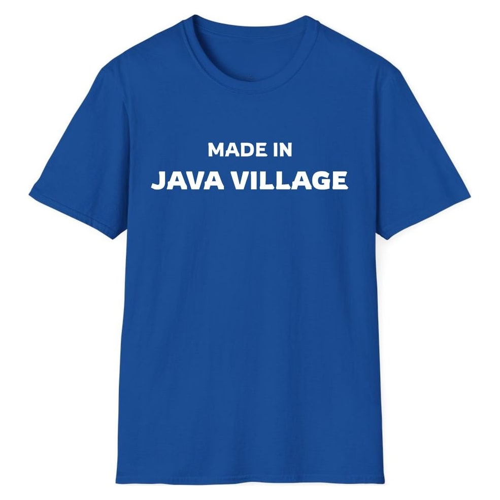 MADE IN JAVA VILLAGE — Royal