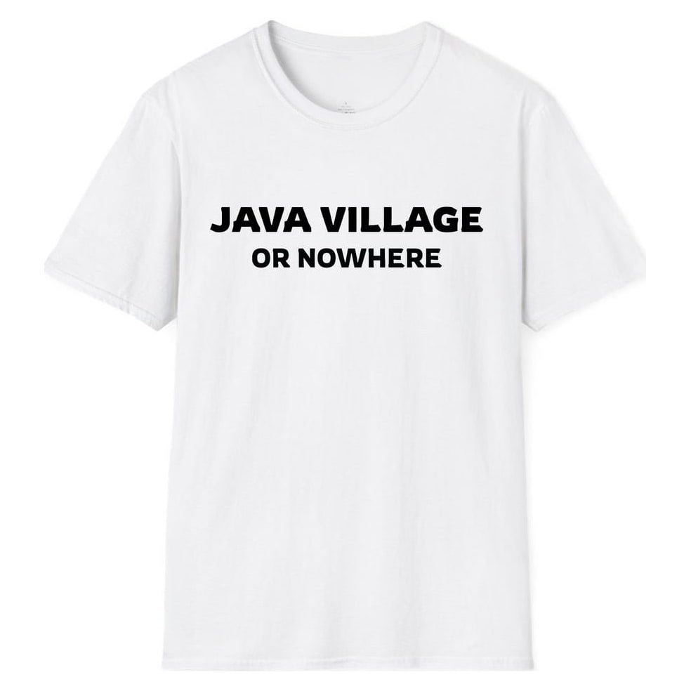 JAVA VILLAGE OR NOWHERE — White