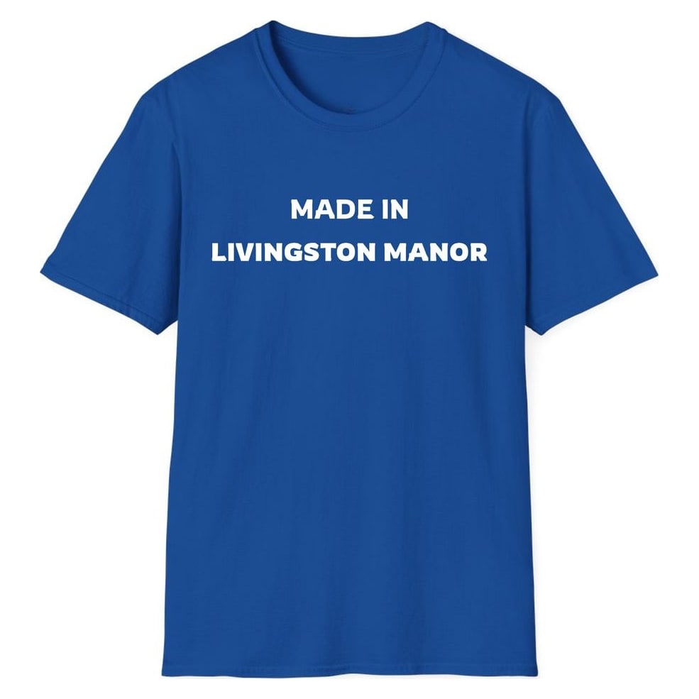 MADE IN LIVINGSTON MANOR — Royal