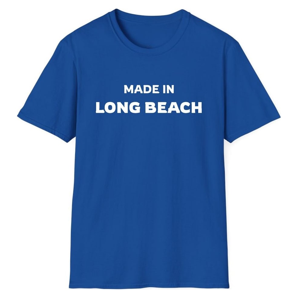MADE IN LONG BEACH — Royal
