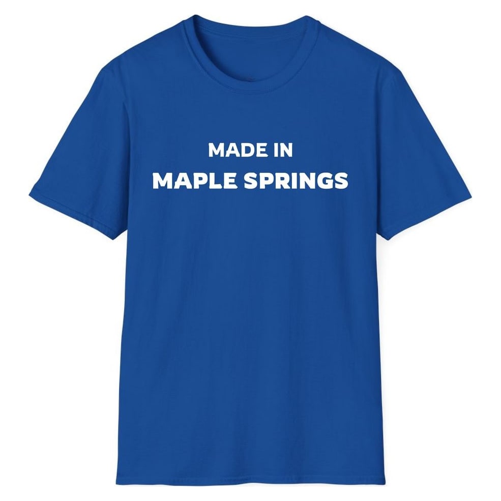 MADE IN MAPLE SPRINGS — Royal