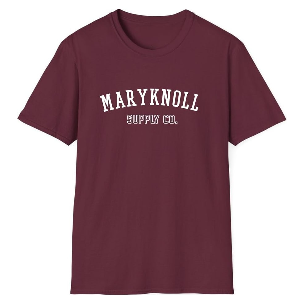 MARYKNOLL SUPPLY CO. — Maroon