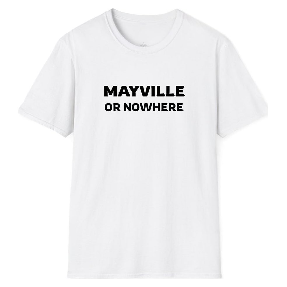MAYVILLE OR NOWHERE — White