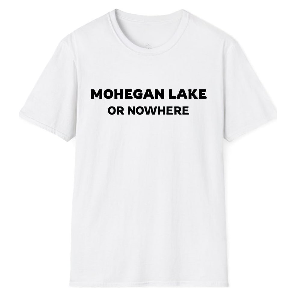 MOHEGAN LAKE OR NOWHERE — White