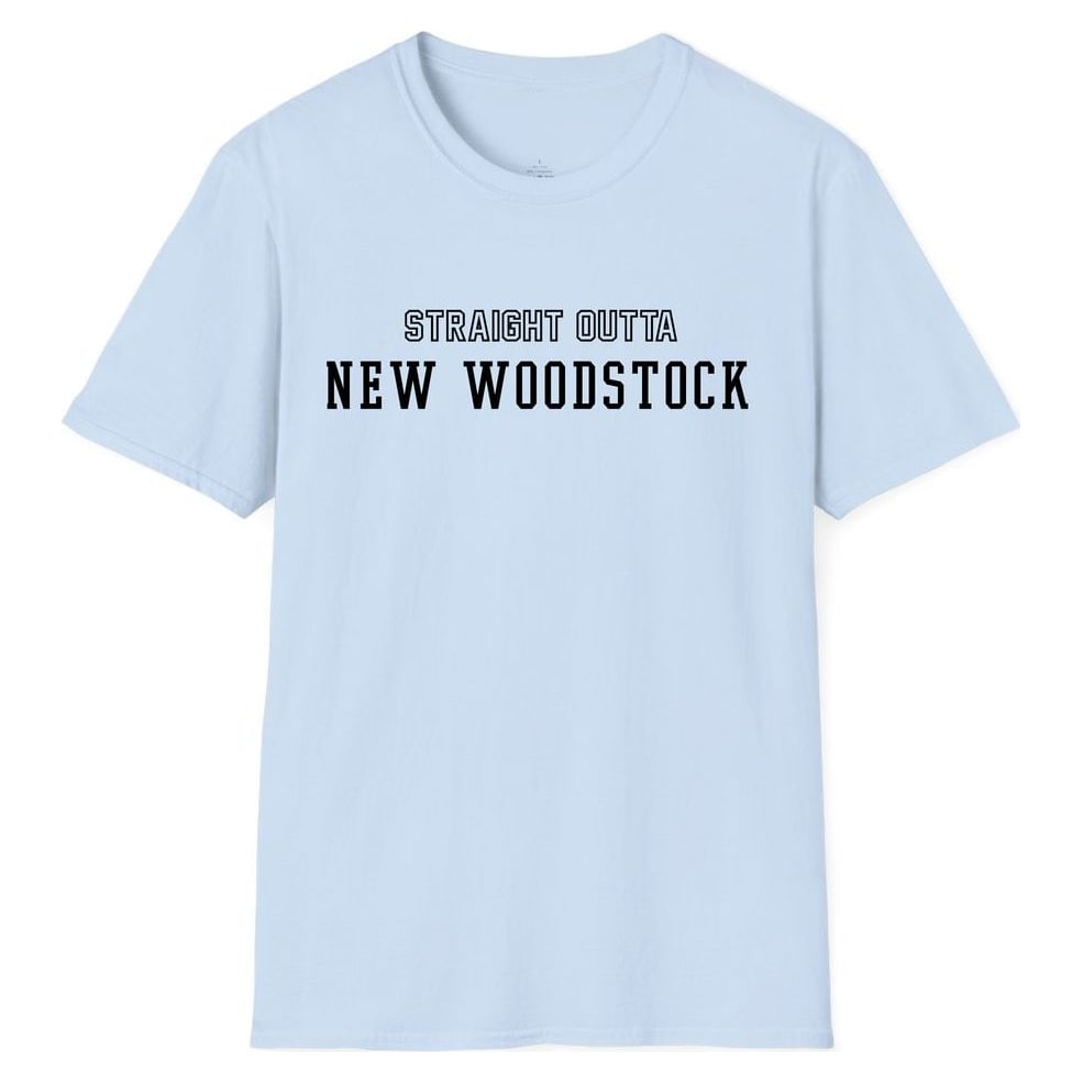STRAIGHT OUTTA NEW WOODSTOCK — Light Blue