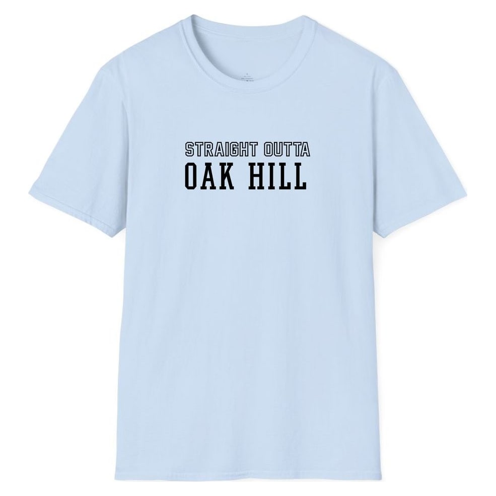 STRAIGHT OUTTA OAK HILL — Light Blue