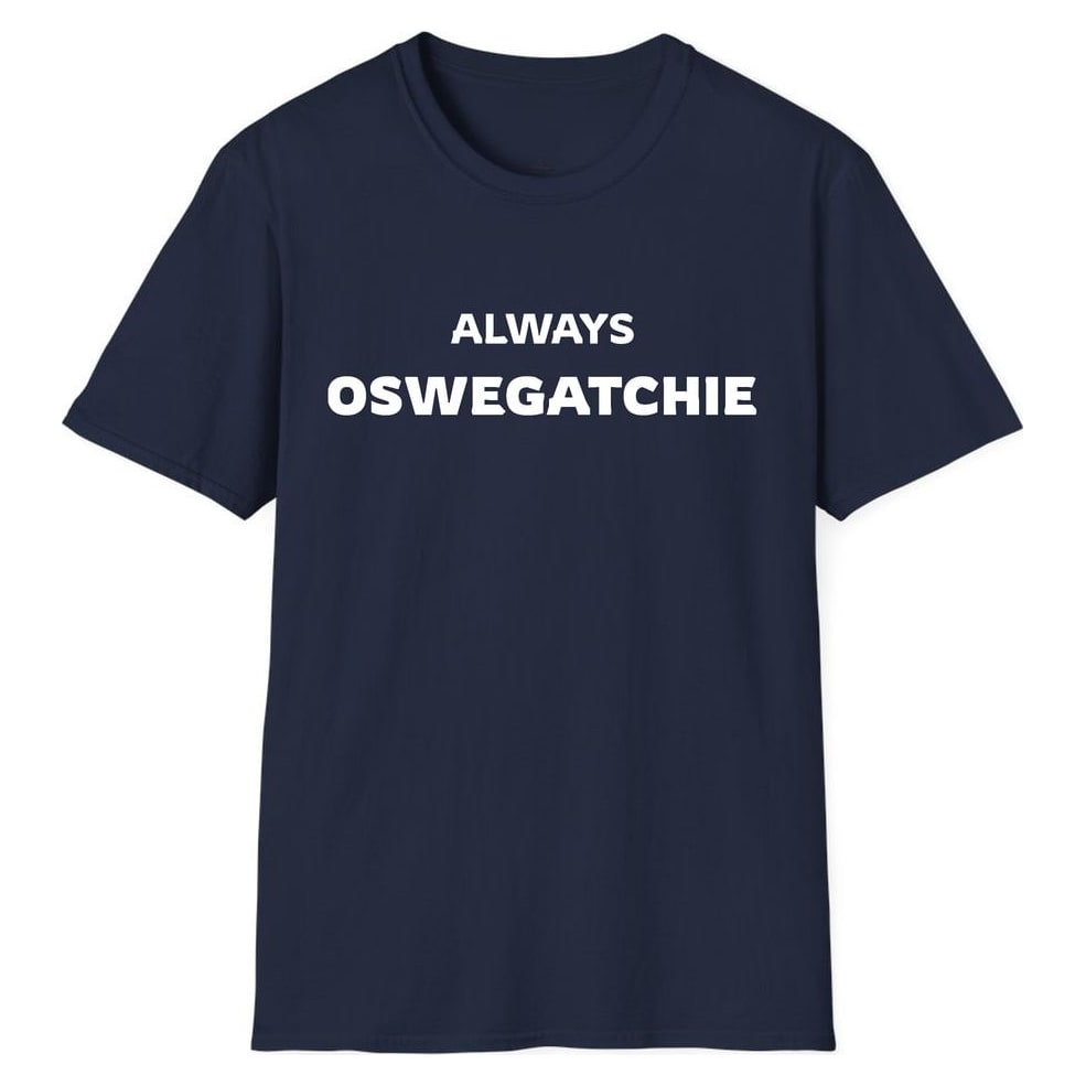 ALWAYS OSWEGATCHIE — Navy