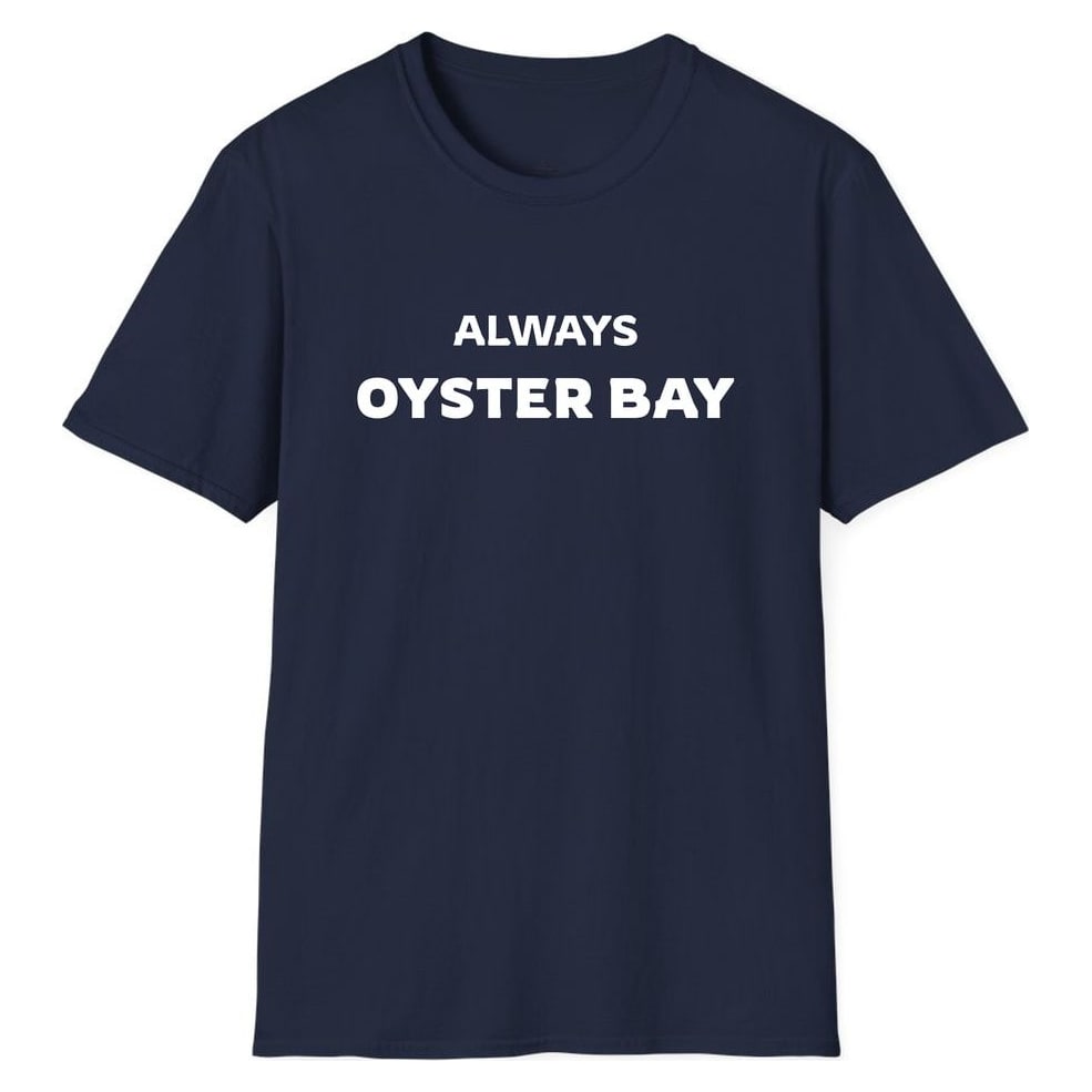 ALWAYS OYSTER BAY — Navy