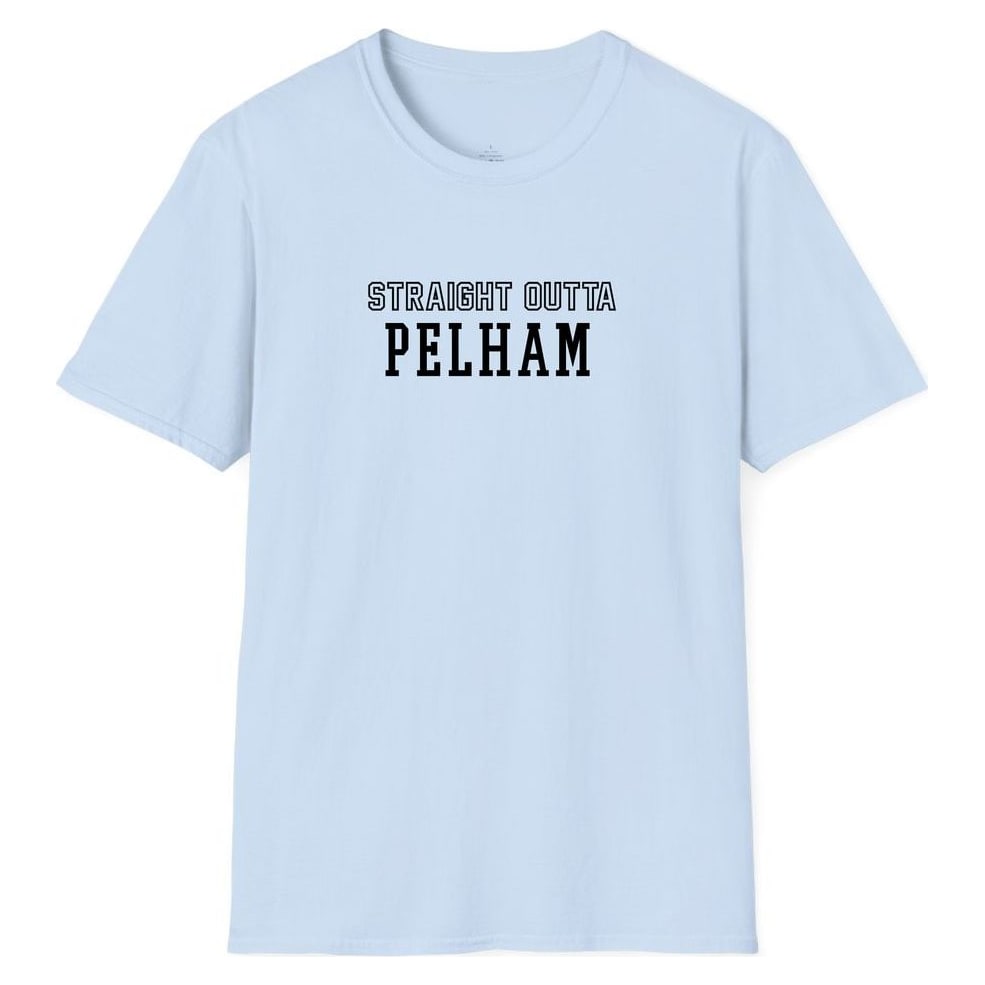 STRAIGHT OUTTA PELHAM — Light Blue