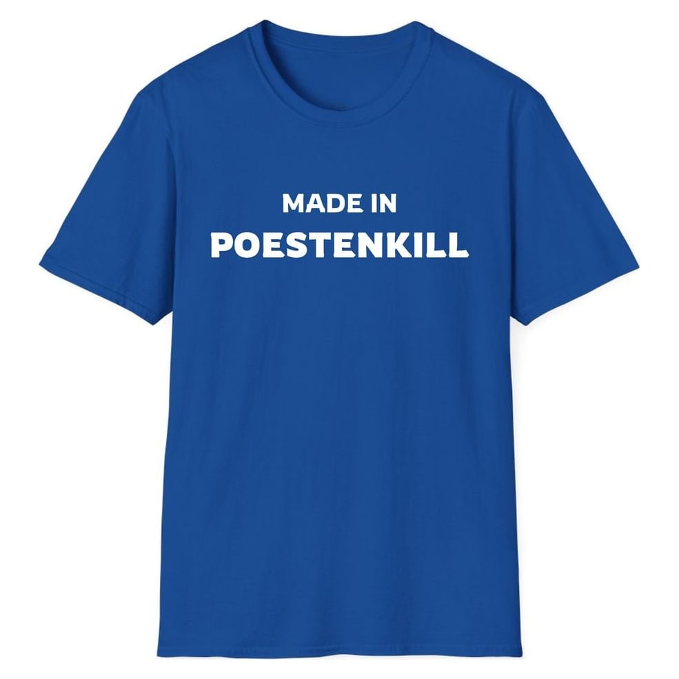 MADE IN POESTENKILL — Royal