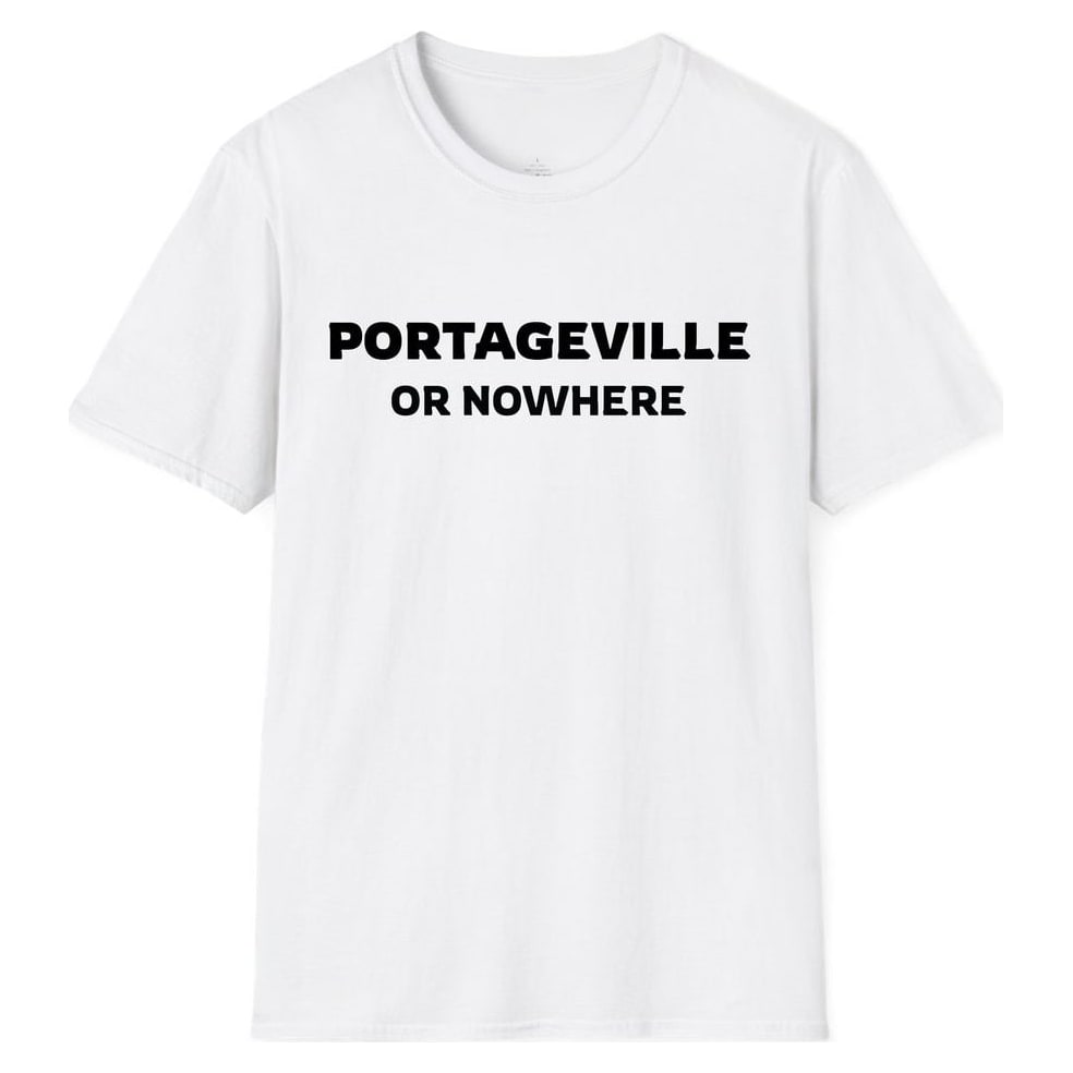 PORTAGEVILLE OR NOWHERE — White