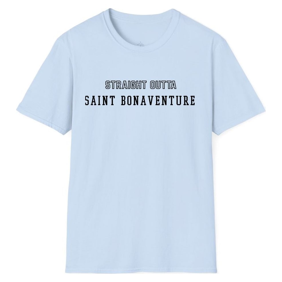 STRAIGHT OUTTA SAINT BONAVENTURE — Light Blue