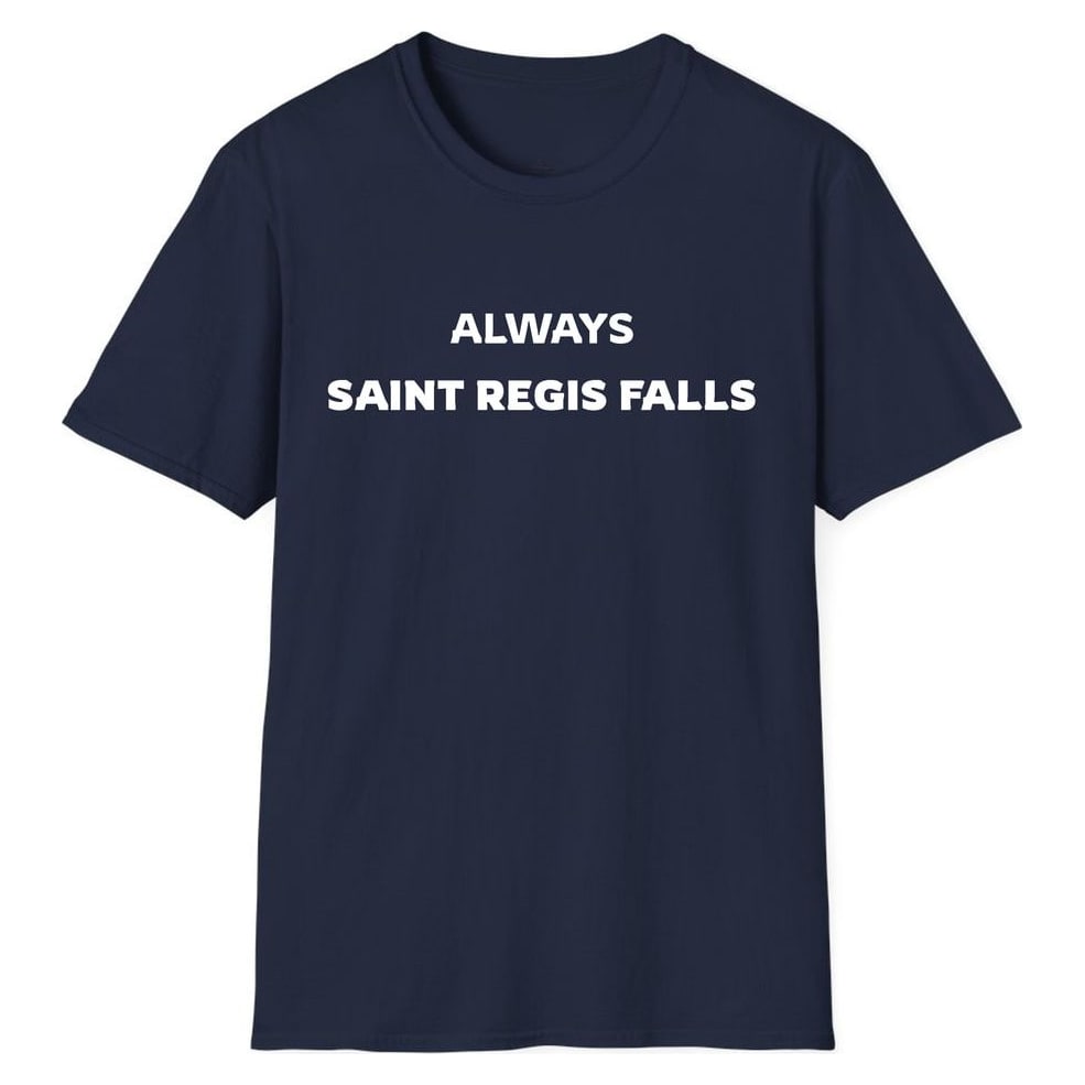 ALWAYS SAINT REGIS FALLS — Navy