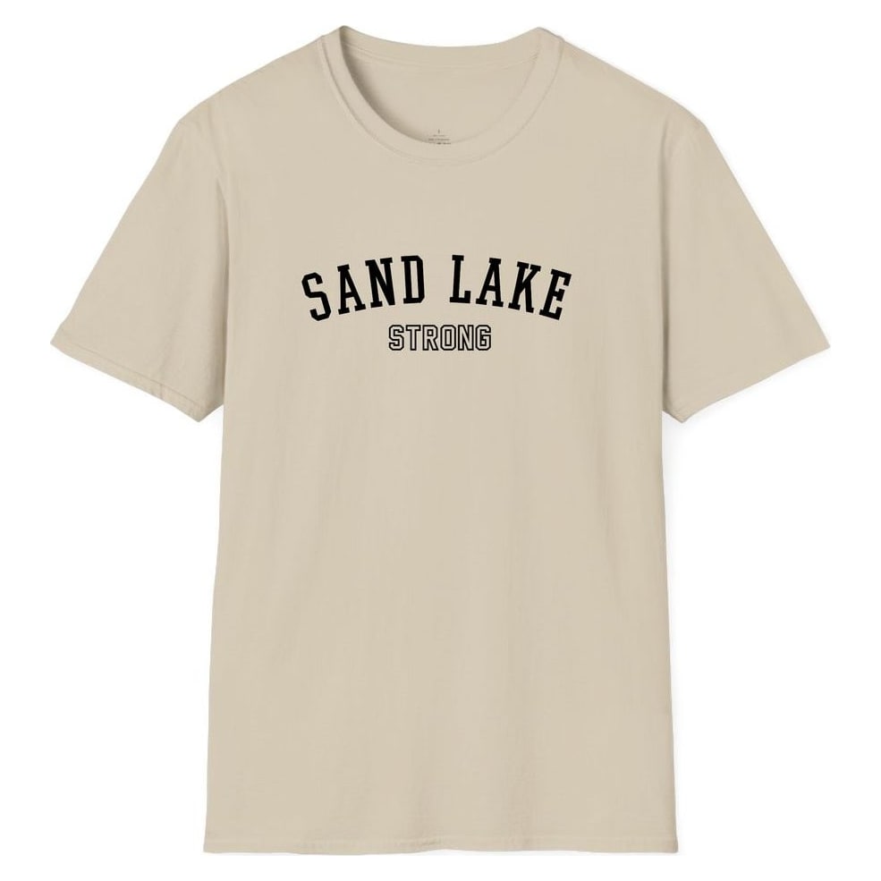 SAND LAKE STRONG — Sand