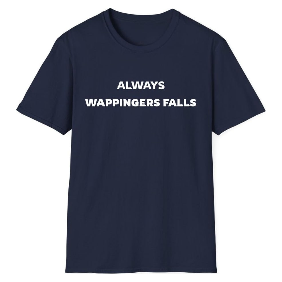 ALWAYS WAPPINGERS FALLS — Navy