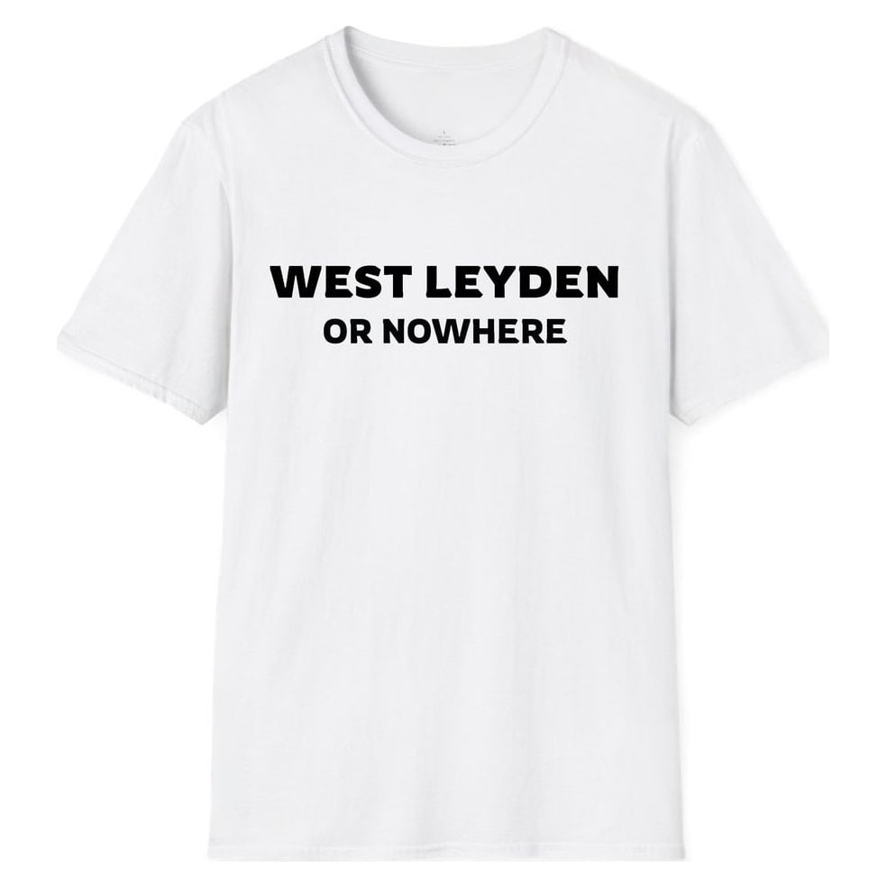 WEST LEYDEN OR NOWHERE — White