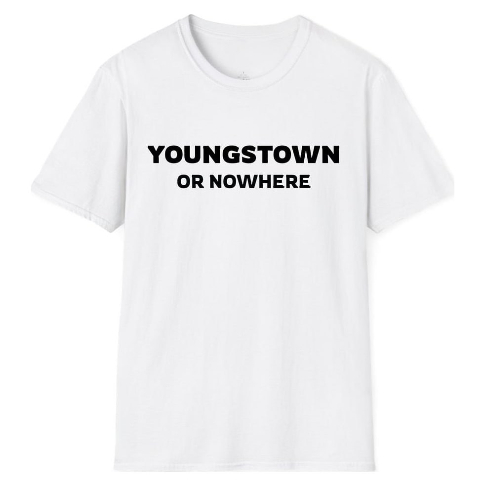 YOUNGSTOWN OR NOWHERE — White