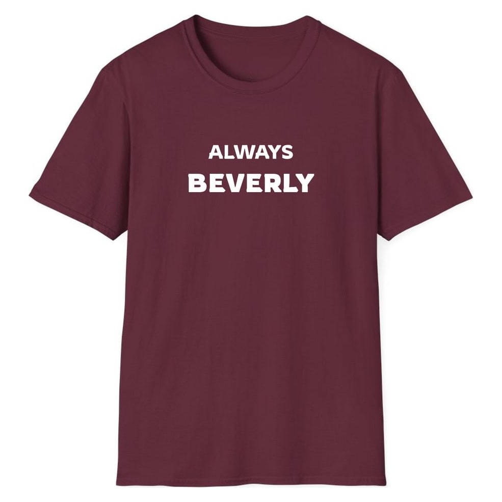 ALWAYS BEVERLY — Maroon