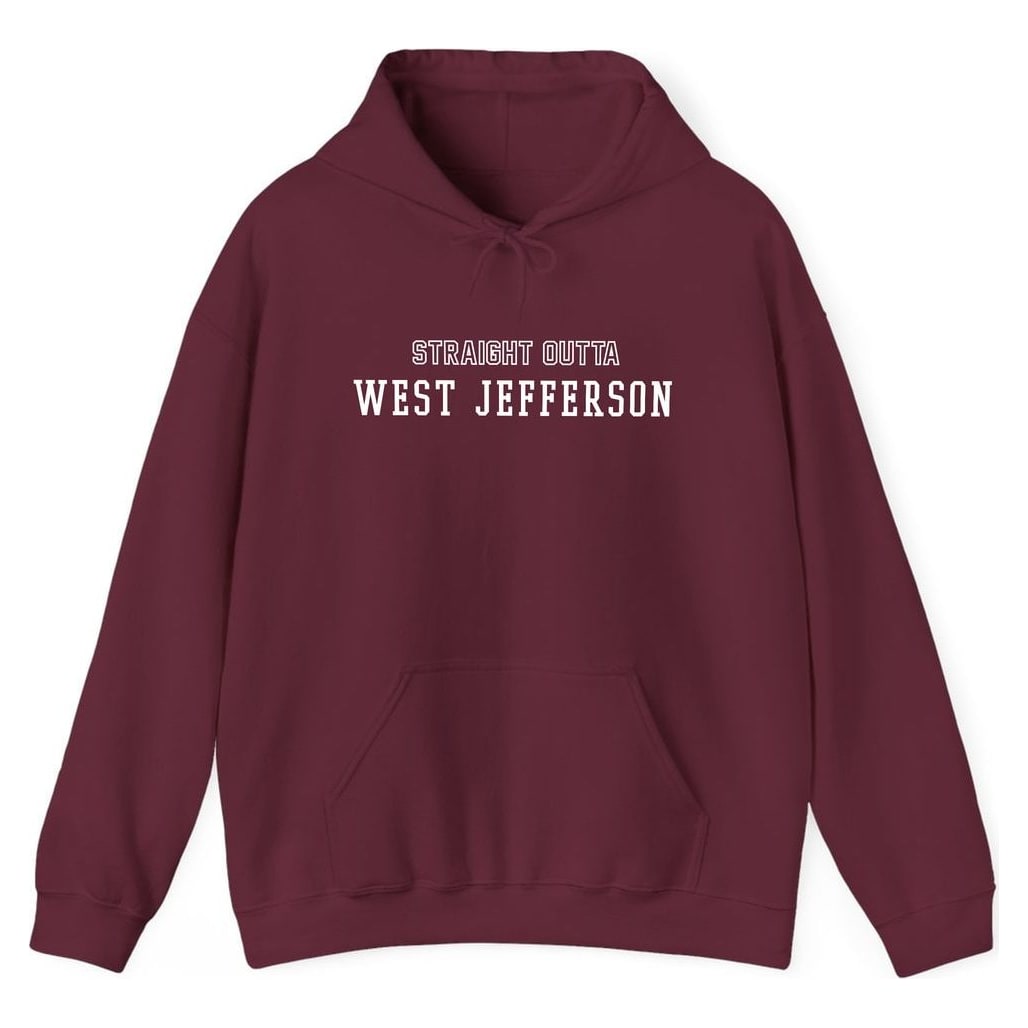 STRAIGHT OUTTA WEST JEFFERSON — Maroon