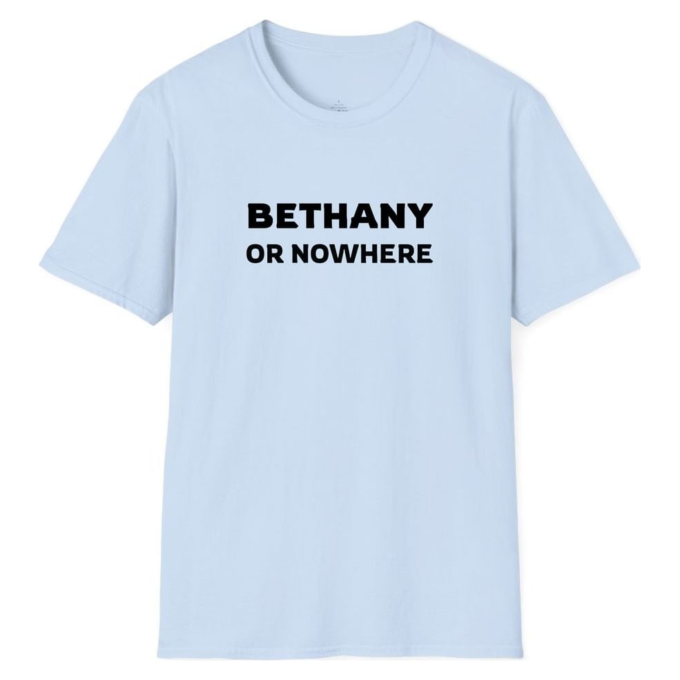 BETHANY OR NOWHERE — Light Blue