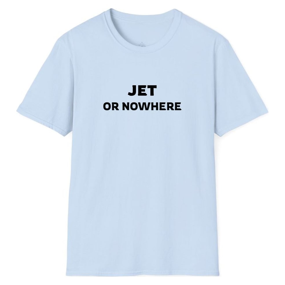 JET OR NOWHERE — Light Blue