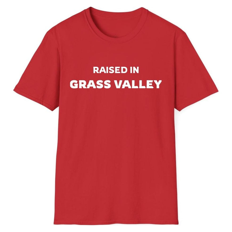 RAISED IN GRASS VALLEY — Red
