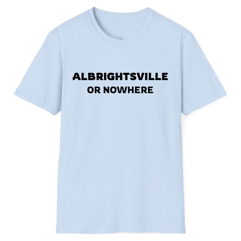 ALBRIGHTSVILLE OR NOWHERE — Light Blue