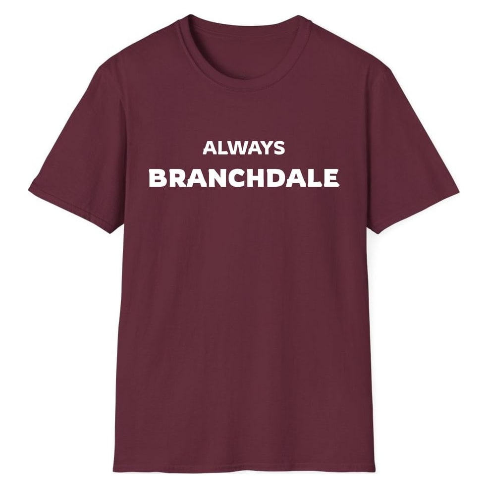 ALWAYS BRANCHDALE — Maroon