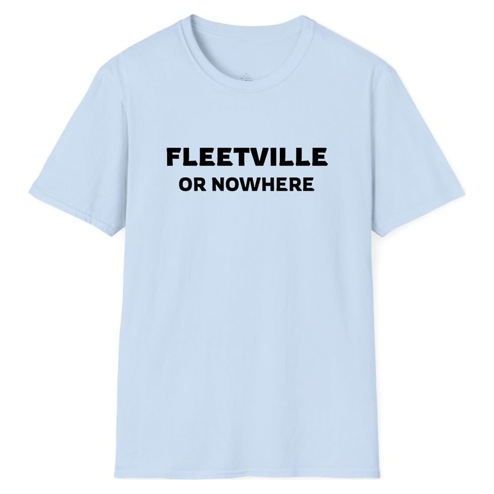 FLEETVILLE OR NOWHERE — Light Blue
