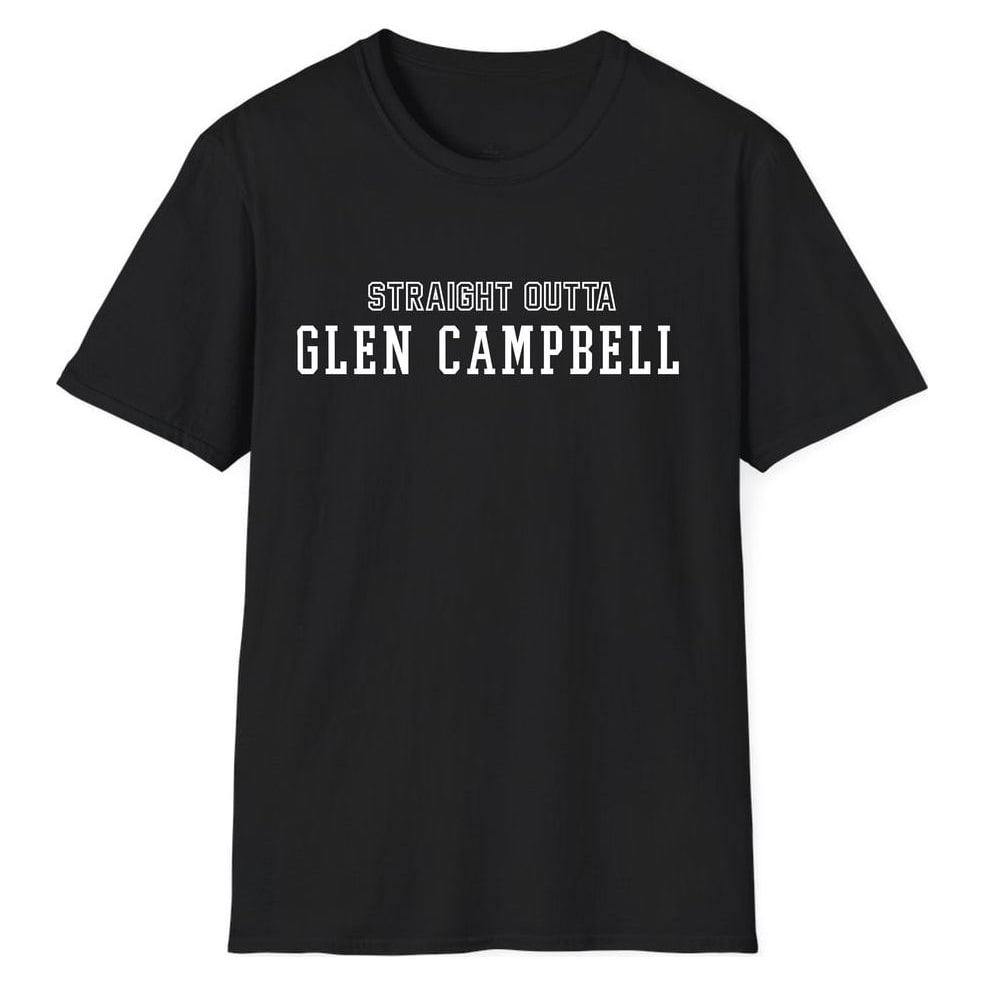 STRAIGHT OUTTA Glen Campbell — Black
