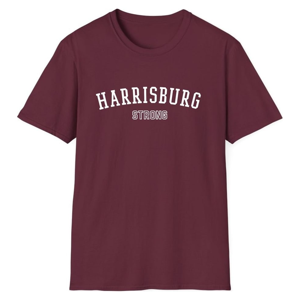 HARRISBURG STRONG — Maroon