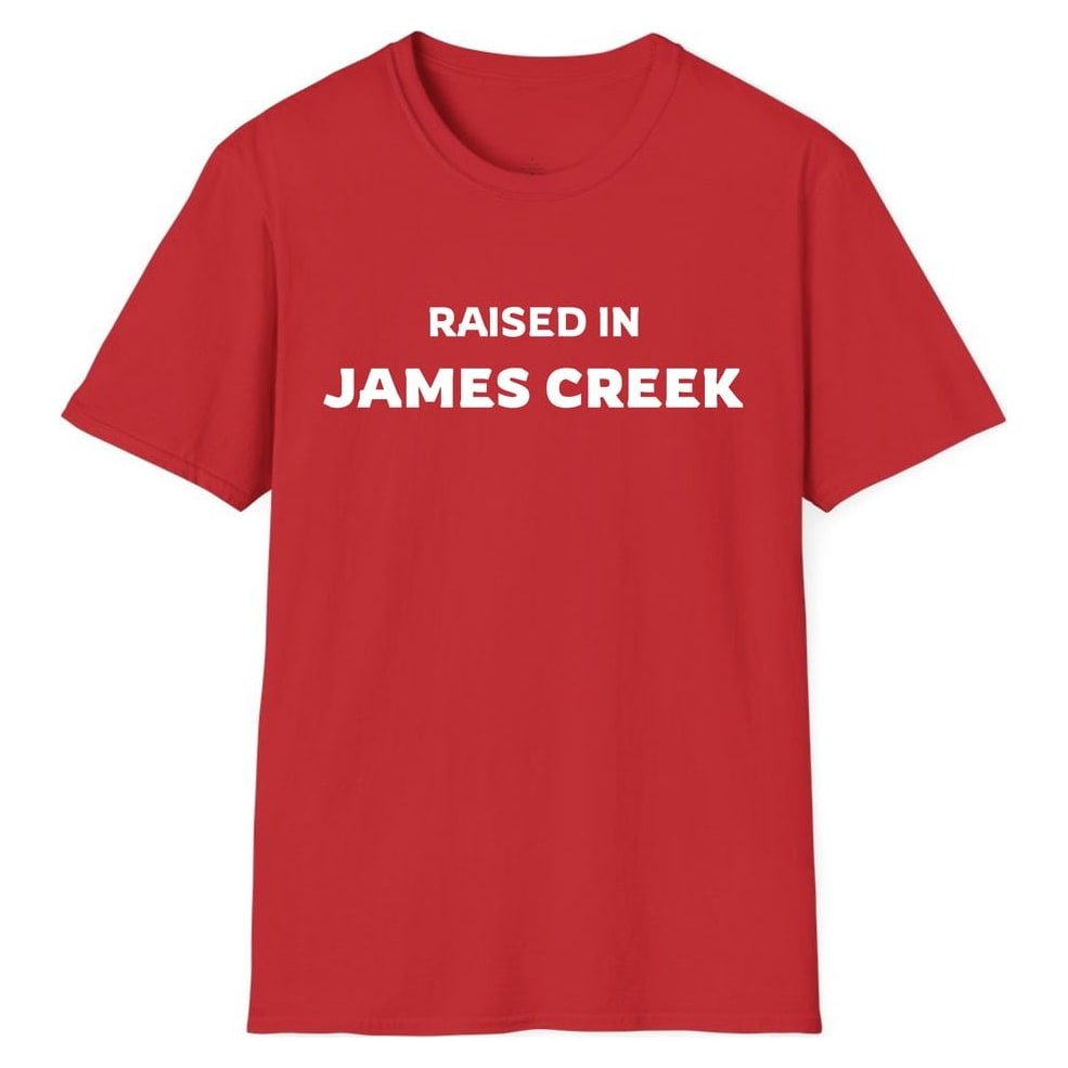 RAISED IN JAMES CREEK — Red