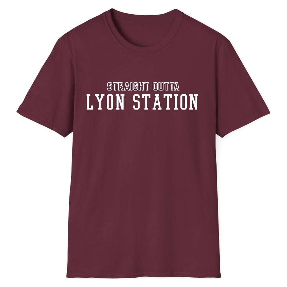 STRAIGHT OUTTA LYON STATION — Maroon